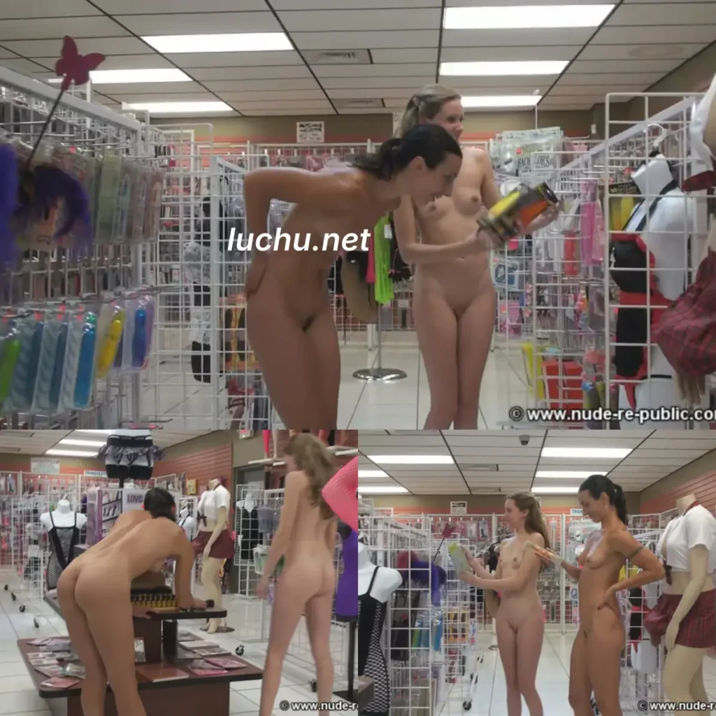 [Nude-Re-Public] Sex Shop Raid 双人情趣商店露出 (225MB)